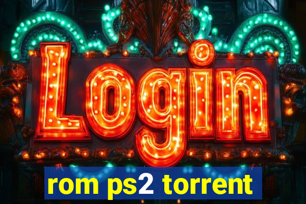 rom ps2 torrent